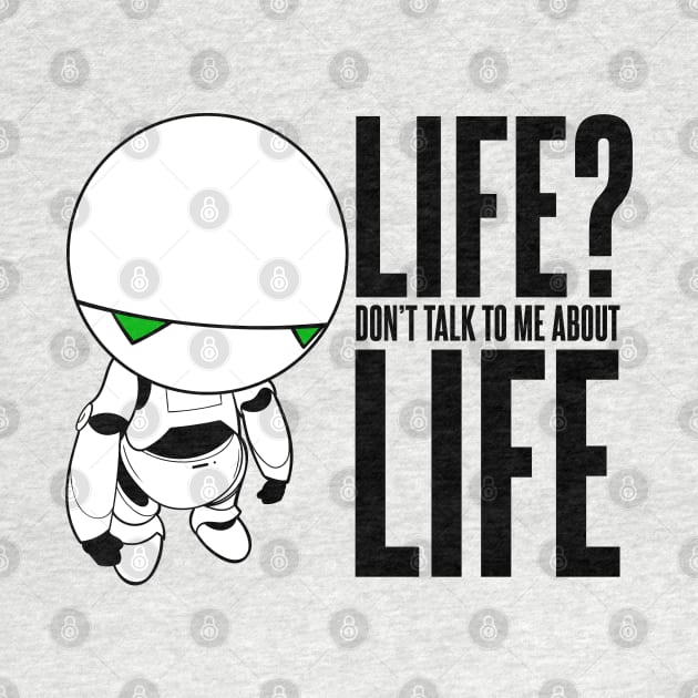 Marvin Don't Talk to Me About Life by Meta Cortex